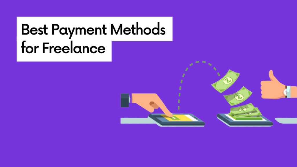 Best Payment Methods for Freelancers